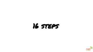 16 steps 