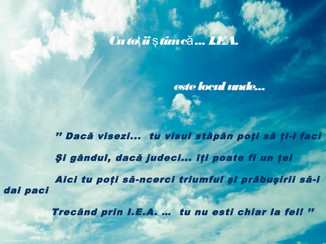 Invatya de la toate aici la iea