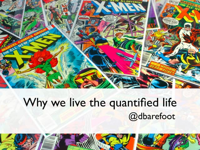 Why we live the quantified life